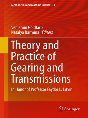 cover image of Theory and Practice of Gearing and Transmissions